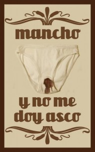 MANCHO Y NO ME DOY ASCO